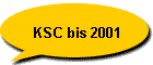 KSC bis 2001